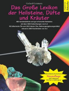 Das Große Lexikon der Heilsteine, Düfte und Kräuter Gutzmann, Gerhard 9783981149227