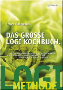Das große LOGI-Kochbuch Mangiameli, Franca/Studio L´Eveque 9783942772792