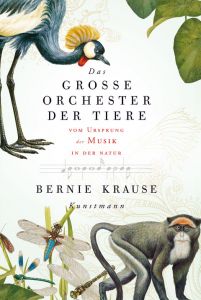 Das große Orchester der Tiere Krause, Bernie 9783888978708