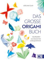 Das große Origami Buch Klam, Adeline 9783838838571