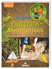 Das große Outdoor-Abenteuerbuch Oftring, Bärbel 9783897777446