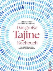 Das große Tajine-Kochbuch Walter, Jochen 9783959619479