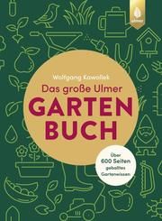 Das große Ulmer Gartenbuch Kawollek, Wolfgang 9783818612887