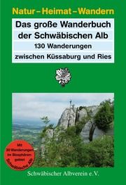 Das große Wanderbuch der Schwäbischen Alb Siehler, Willi 9783947486137