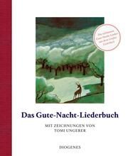 Das Gute-Nacht-Liederbuch Ungerer, Tomi 9783257012460