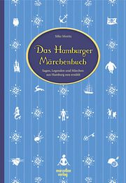Das Hamburger Märchenbuch Moritz, Silke 9783937795522