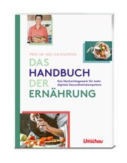 Das Handbuch der Ernährung Kolpatzik, Kai (Prof. Dr.) 9783982336923