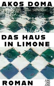 Das Haus in Limone Doma, Akos 9783990272817