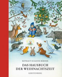 Das Hausbuch der Weihnachtszeit Rotraut Susanne Berner 9783836951746