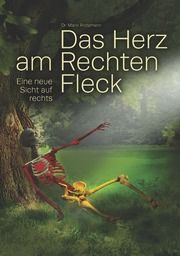 Das Herz am Rechten Fleck Protzmann, Mario (Dr.) 9783000784378