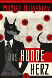 Das Hundeherz Bulgakow, Michail 9783730613214