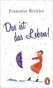 Das ist das Leben! Héritier, Françoise 9783328602620