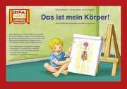 Das ist mein Körper! / Kamishibai Bildkarten Borgmann, Nicole/Kerbusch, Katrin/Sangu, Verena 4260505831585