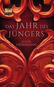 Das Jahr des Jüngers Herrmann, Hans 9783940928238