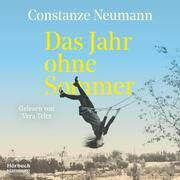 Das Jahr ohne Sommer Neumann, Constanze 9783957133120