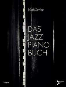 Das Jazz Piano Buch Levine, Mark 9783892210405
