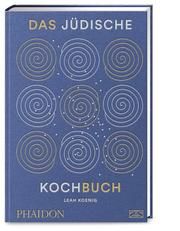 Das jüdische Kochbuch Koenig, Leah 9783947426126