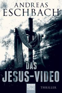 Das Jesus-Video Eschbach, Andreas 9783404170357