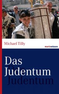 Das Judentum Tilly, Michael 9783865399106