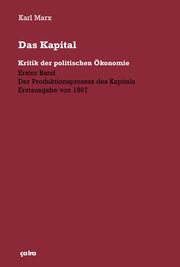 Das Kapital - Kritik der politischen Ökonomie 1 Marx, Karl 9783862591497
