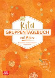 Das Kita-Gruppentagebuch mit Herz, DIN A 4, Variante 'Orange'  4260694921289