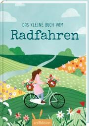 Das kleine Buch vom Radfahren Dangel, Elena 9783845853109