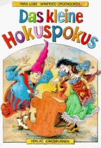 Das kleine Hokuspokus Lobe, Mira 9783702656119