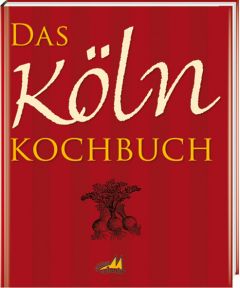 Das Köln Kochbuch Muhr, Gisela 9783939722106