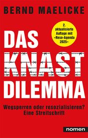 Das Knast-Dilemma Maelicke, Bernd 9783939816591