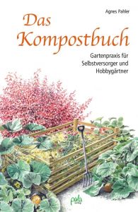 Das Kompostbuch Pahler, Agnes 9783895663154