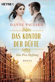 Das Kontor der Düfte Paulsen, Hanne 9783453425996