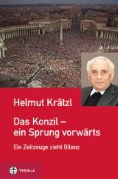 Das Konzil - ein Sprung vorwärts Krätzl, Helmut 9783702231996