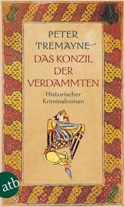 Das Konzil der Verdammten Tremayne, Peter 9783746624686