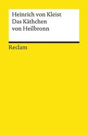 Das Käthchen von Heilbronn Kleist, Heinrich von 9783150000403