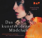 Das kunstseidene Mädchen Keun, Irmgard 9783742425539