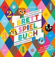 Das kunterbunte Brettspiel-Buch - Vier Spiele-Klassiker Sabine Rahn 9783328303176