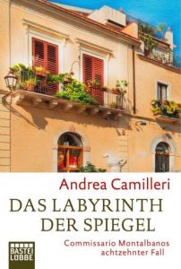 Das Labyrinth der Spiegel Camilleri, Andrea 9783404176403
