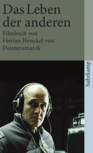 Das Leben der anderen Henckel von Donnersmarck, Florian 9783518459089