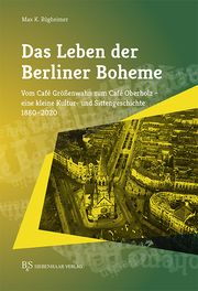 Das Leben der Berliner Boheme Rügheimer, Max K 9783949111020