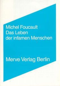 Das Leben der infamen Menschen Foucault, Michel 9783883961651