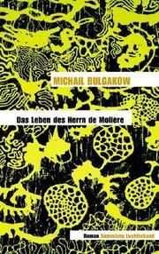 Das Leben des Herrn de Moliere Bulgakow, Michail 9783630620961
