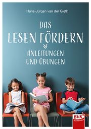 Das Lesen fördern Gieth, Hans-Jürgen van der 9783965203303