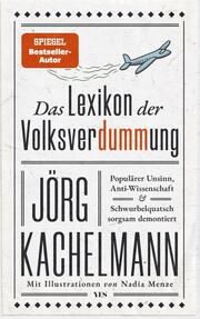 Das Lexikon der Volksverdummung Kachelmann, Jörg 9783969053232
