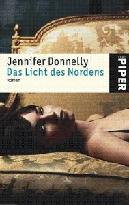 Das Licht des Nordens Donnelly, Jennifer 9783492248402