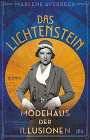 Das Lichtenstein - Modehaus der Illusionen Averbeck, Marlene 9783423263160