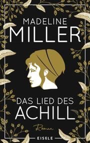 Das Lied des Achill Miller, Madeline 9783961612048