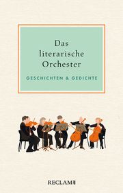 Das literarische Orchester Evelyne Polt-Heinzl 9783150113301