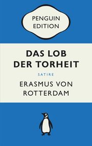 Das Lob der Torheit Rotterdam, Erasmus von 9783328108023