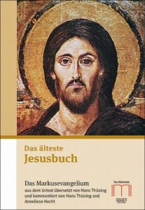 Das älteste Jesusbuch Hans Thüsing 9783940743893
