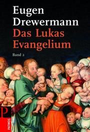 Das Lukas-Evangelium 2 Drewermann, Eugen 9783491210073